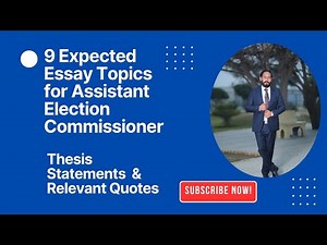 9 Expected English Essay Topics for Assistant Election Commissioner Exam | EnglishWithAjmalKhan