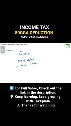 80GGA Deduction Explained 🔬 | Income Tax | AY 2025-26 & 2026-27 | Quick Revision | TaxXplain #Shorts