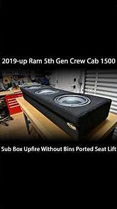 2019 up Ram 5th Gen Crew Cab 1500 Sub Box Upfire Without Bins Ported Seat Lift #caraudio #subbox