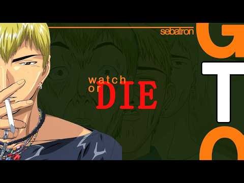 watch GTO or die unfulfilled