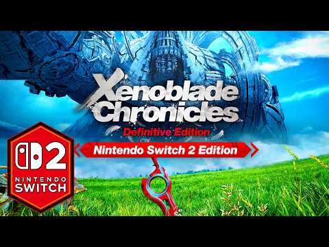 Xenoblade Chronicles Definitive Edition Nintendo Switch 2 Gameplay [Next Gen Update]