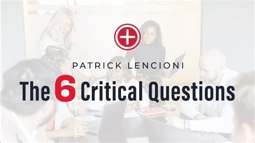 Patrick Lencioni s 6 Critical Questions for Leadership Clarity | Jay McDonald posted on the topic | LinkedIn