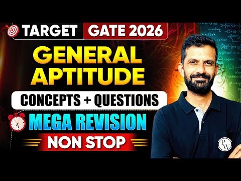 General Aptitude For GATE 2026 | All Branches | Concepts + Questions | GATE 2026 Mega Revision