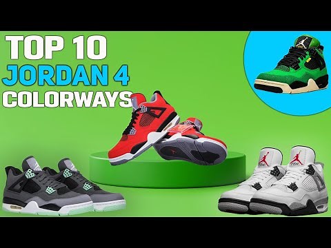 Top 10 Air Jordan 4 Color-Ways of ALL Time!! WHAT IS YOURS?! 🤯