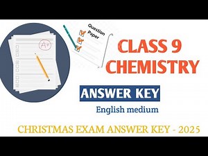 CLASS 9 CHEMISTRY CHRISTMAS EXAM ANSWER KEY AND EXPLANATION| 2025 | DELTA ONLINE CLASSES