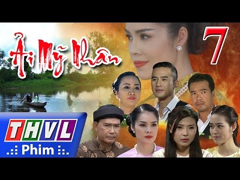 THVL | Ải mỹ nhân - Tập 7