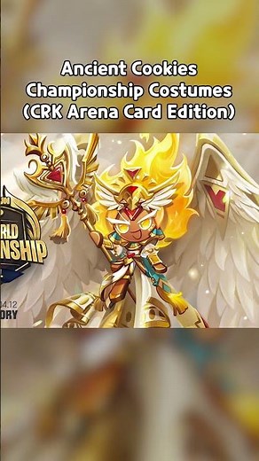 Ancient Cookies Championship Costumes (CRK Arena Card Edition) #crk #cookierun #cookierunkingdom