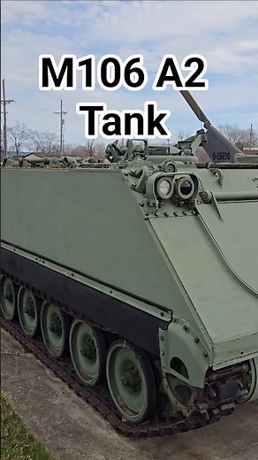 M106 A2 Tank a variant of the M113 Designed in 1960 by Food Machinery Corp at Camp Perry Ohio