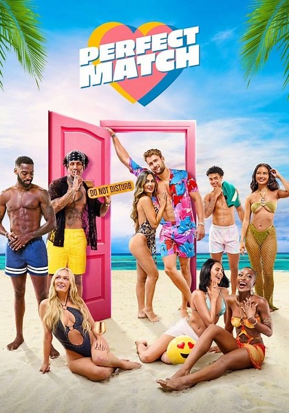 Perfect Match - streaming tv show online