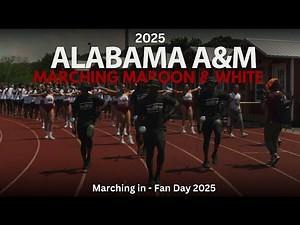 Alabama A&M MMW Marching In | 2025 Fan Day | 4K 2160p 🔥🎥🎬‼️