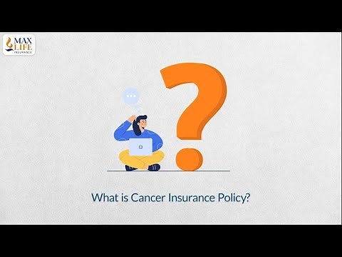 What is Cancer Insurance Plan? | How Does the Plan Work | Benefits | Max Life Insurance