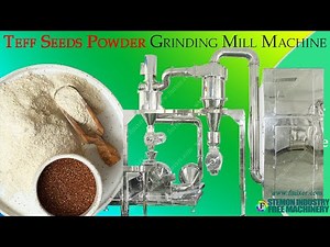 Teff Seeds powder grinding pulverizing Milling Machine offer(WhatsApp:+86-15961635810)
