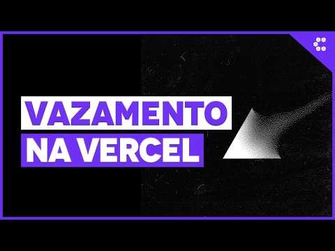 Vercel confirma vazamento de dados após invasão via ferramenta de IA