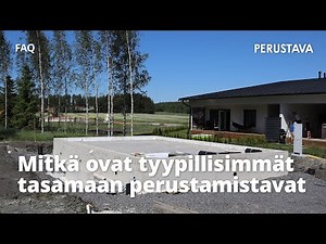 FAQ | Mitkä ovat tyypillisimmät tasamaan perustamistavat?