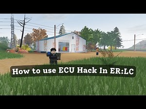 How To Use the ECU Hack in ER:LC! | 2025