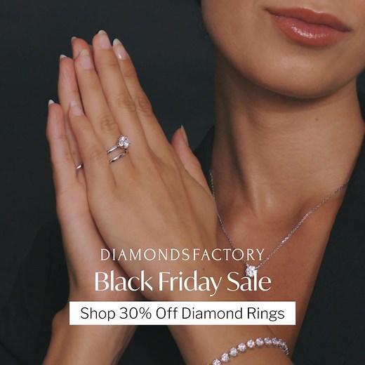⚫ The Black Friday sale is here! Shop 30% OFF diamond rings while stocks last Our promise to you.. ☑️Ethically Sourced & GIA Certified Diamonds ☑️Lifetime Warranty & Free Resizing ☑️Transparent Pricing & Flexible Financing ☑️30-Day Returns & Hassle-Free Exchanges Shop the sale now | Diamonds Factory | Facebook