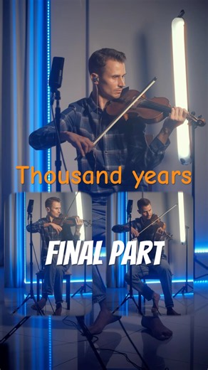 Christina Perri Thousand years final part violin cover #recording #newcoversongs #violinist