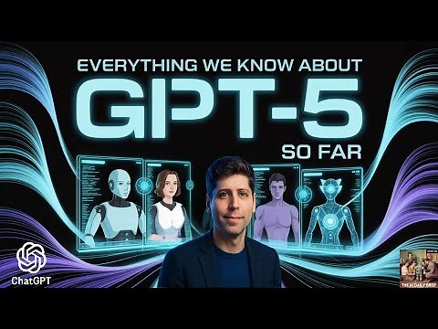 Everything We Know About GPT-5 So Far