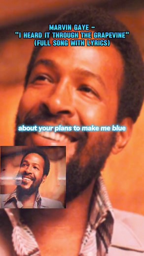 Marvin Gaye - I Heard It Through The Grapevine (Lyrics)