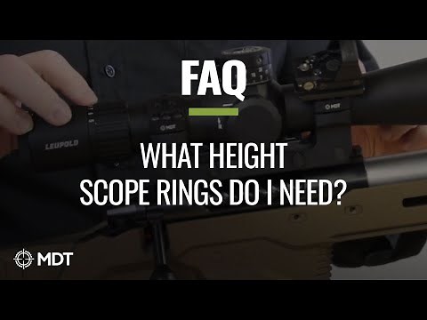 MDT FAQ - What height scope rings do I need?