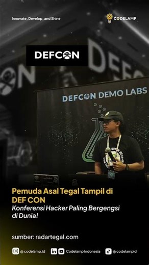 Pemuda Asal Tegal Tampil di DEF CON, Konferensi Hacker Paling Bergengsi di Dunia!🔥