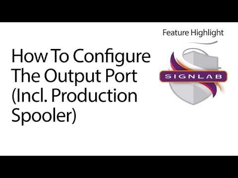 Where To Configure The Output Port (Incl. Production Spooler)