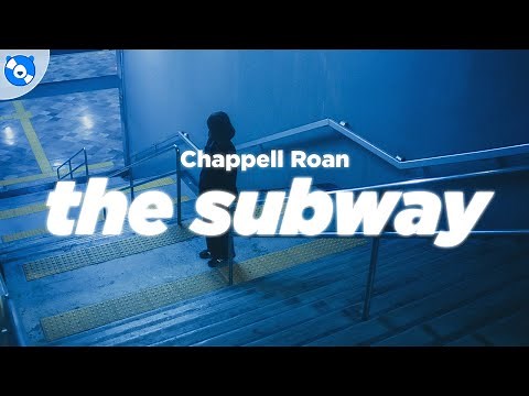 Chappell Roan - The Subway (Clean - Lyrics)