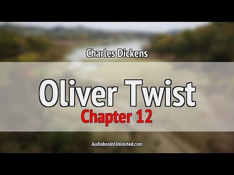 Oliver Twist Audiobook Chapter 12