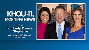 Catch KHOU 11 Morning News weekday mornings from 4:30-7!