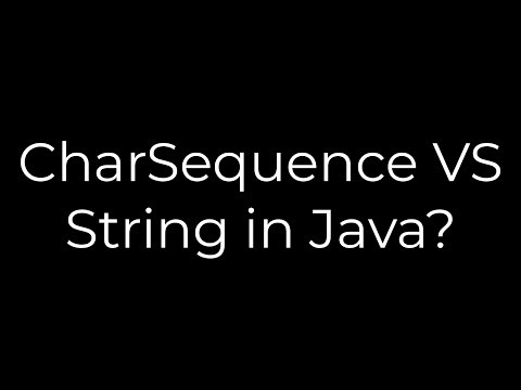 Java :CharSequence VS String in Java?(5solution)