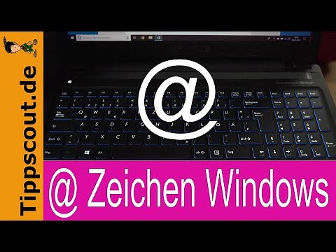 Wie mache ich ein @ Zeichen [WINDOWS TASTATUR]