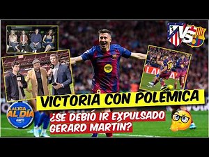 Barcelona, ​​with little effort and amid controversy, beat Atlético Madrid, who finished with 10 ...