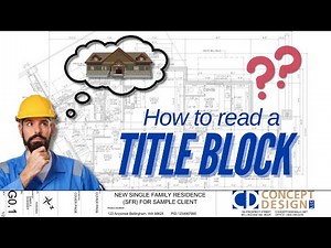 How to Read Blueprints, pt. 1: The Title Block