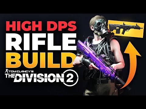 HIGH DPS SOLO PVE RIFLE Build For The Division 2 Year 7 Season 2!