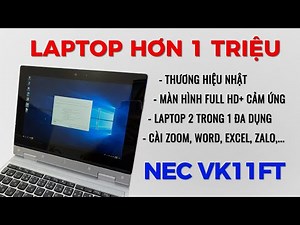 NEC VK11FT VersaPro Review: Cheap Japanese laptop for just over 1 million with FULL HD+ touch scr...