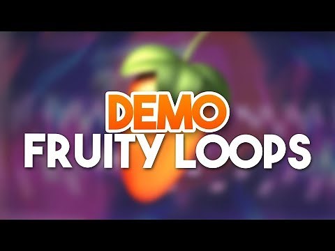 FRUITY LOOPS DEMO - Fruity Loops Tutorial