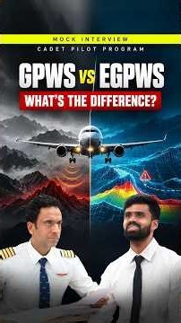 GPWS vs EGPWS Explained | Can You Answer This Pilot Interview Question?