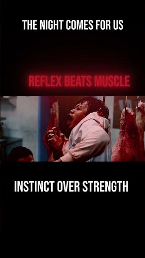 Reflex is the real weapon The Night Comes For Us