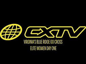 CXTV | GO CROSS ELITE WOMEN (Saturday)