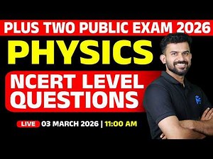 Plus Two Public Exam 2026 | Physics NCERT Level Questions | LIVE | MS SOLUTIONS