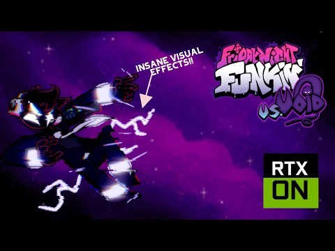 FNF RTX ON vs Void (INSANE VISUAL EFFECTS) (4k) (Reshade)