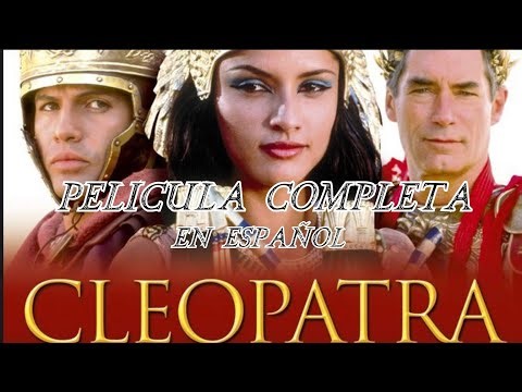 Cleopatra (1999) Parte 2: Leonor Varela y Billy Zane - Completa en Español HD Gratis