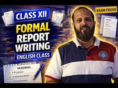Formal Report Writing Explained 📄 | Class XI English