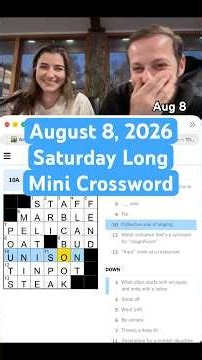 August 8, 2026 Saturday Long Mini Crossword