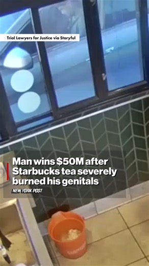 Starbucks will have to fork over $50 million to a man whose genitals were severely burned after a hot tea spilled in his lap at a California drive-through. https://trib.al/h4bTkOp | New York Post