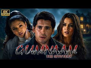 Gumnaam: The Mystery Full Hindi Movie | Dino Morea Saves Mahima Chaudhry | Suspense Thriller
