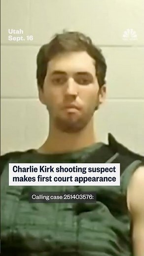 Charlie Kirk shooting suspect makes first court appearance