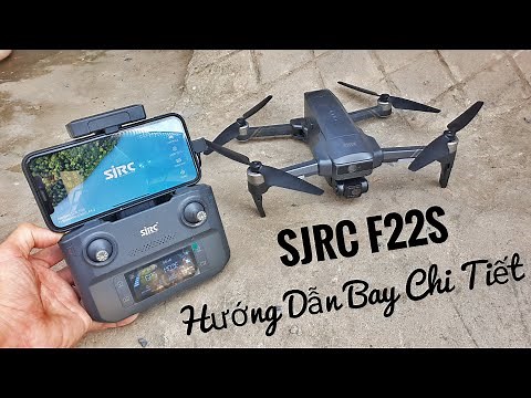 HƯỚNG DẪN BAY FLYCAM F22S CHI TIẾT - KimGuNi