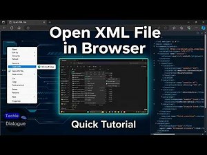How to Open XML File in Browser - Quick Tutorial