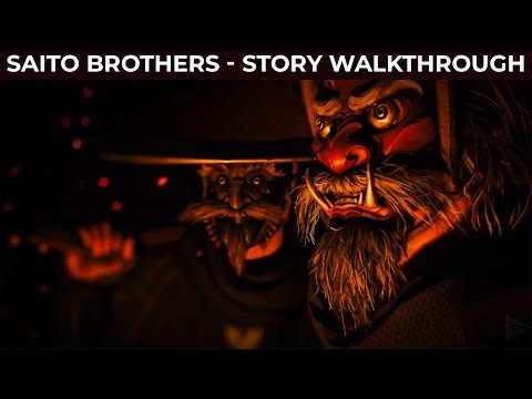 The Saito Brothers Story Walkthrough - No Side Quests & No Commentary